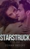 [Starstruck 01] • Starstruck · Book One